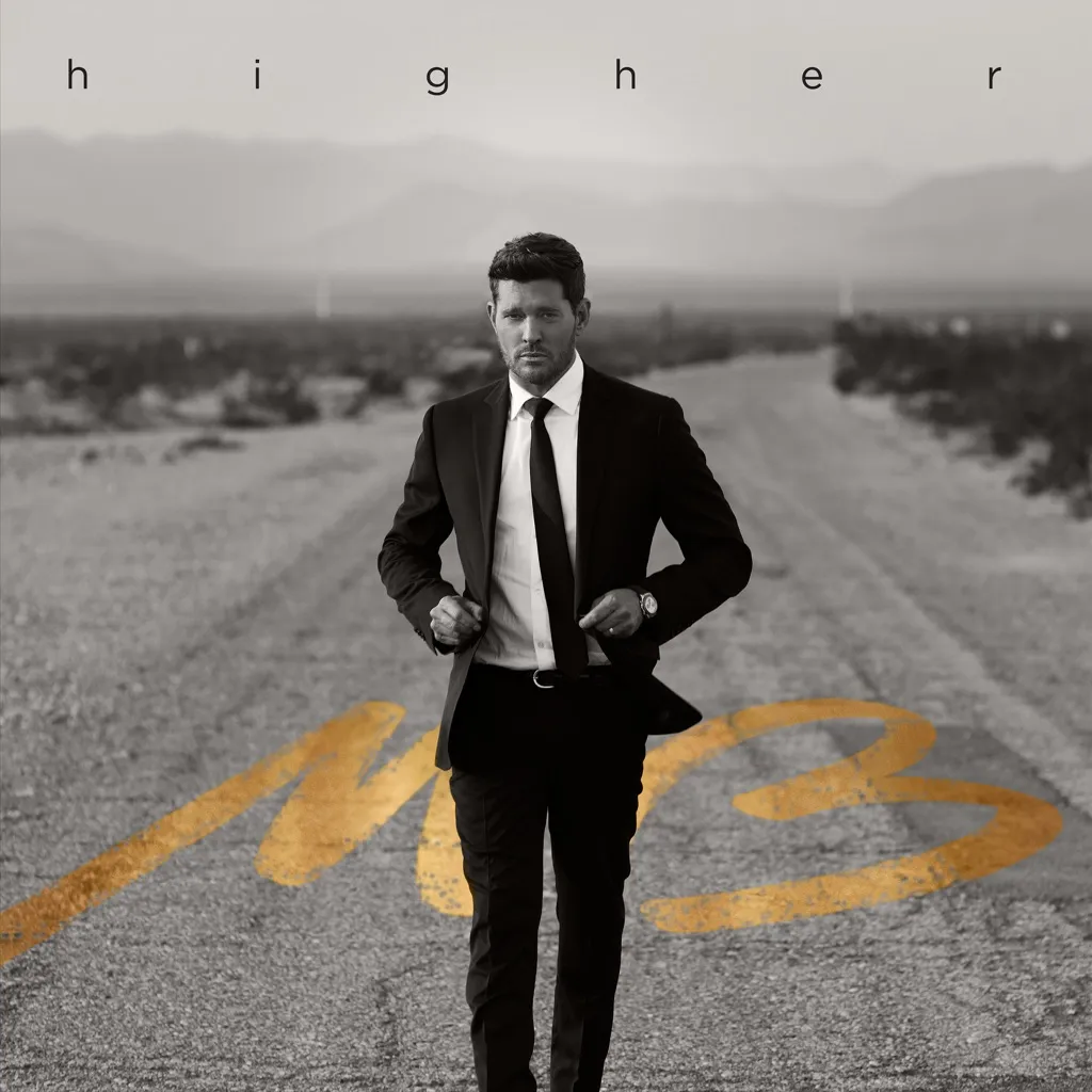 Higher by Michael Bublé cover