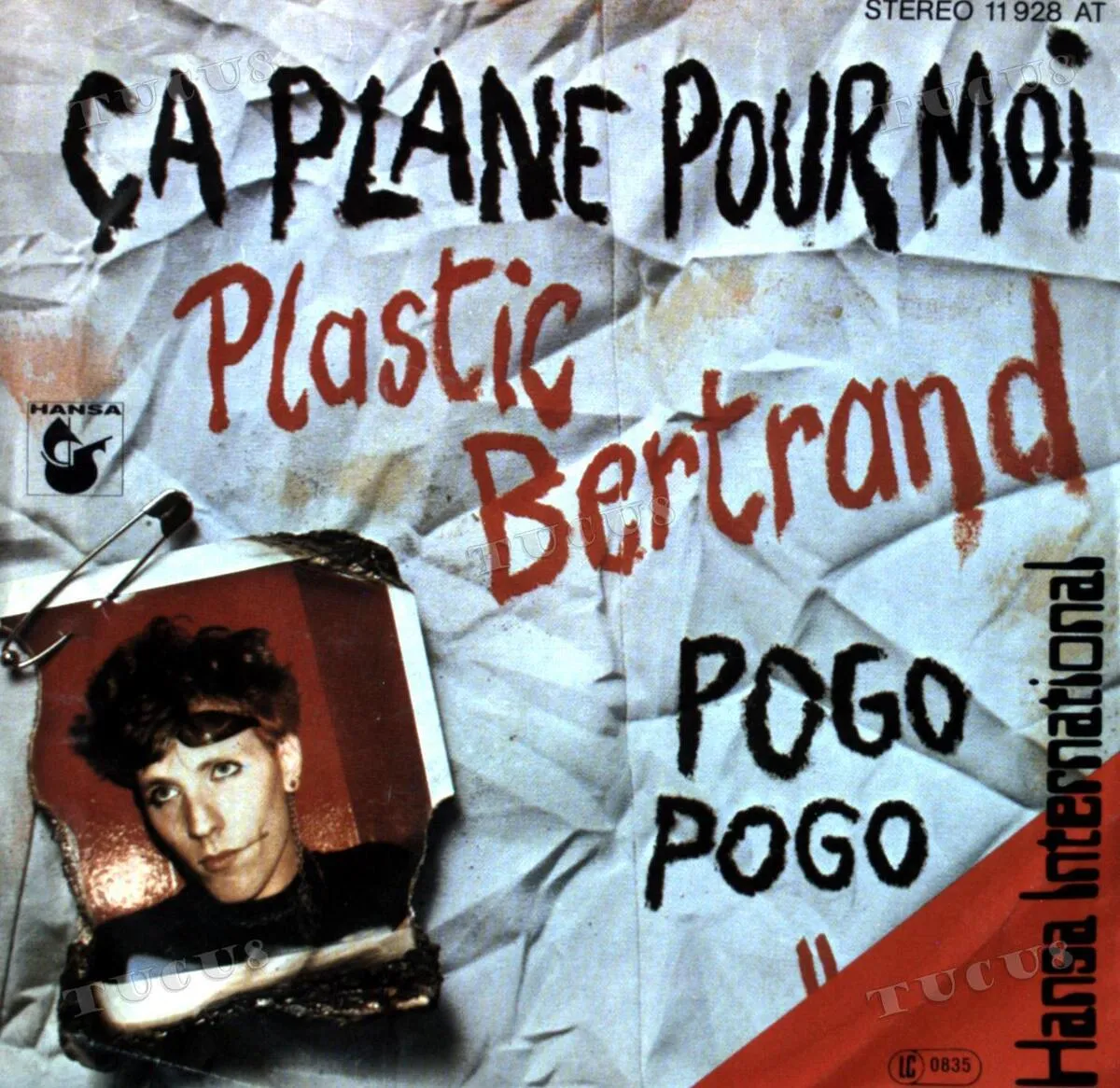 Ca Plane Pour Moi by Plastic Bertrand cover