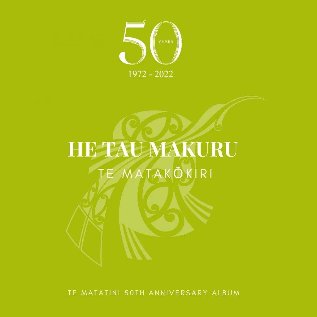 He Tau Makuru: Te Matakokiri by Te Matatini cover