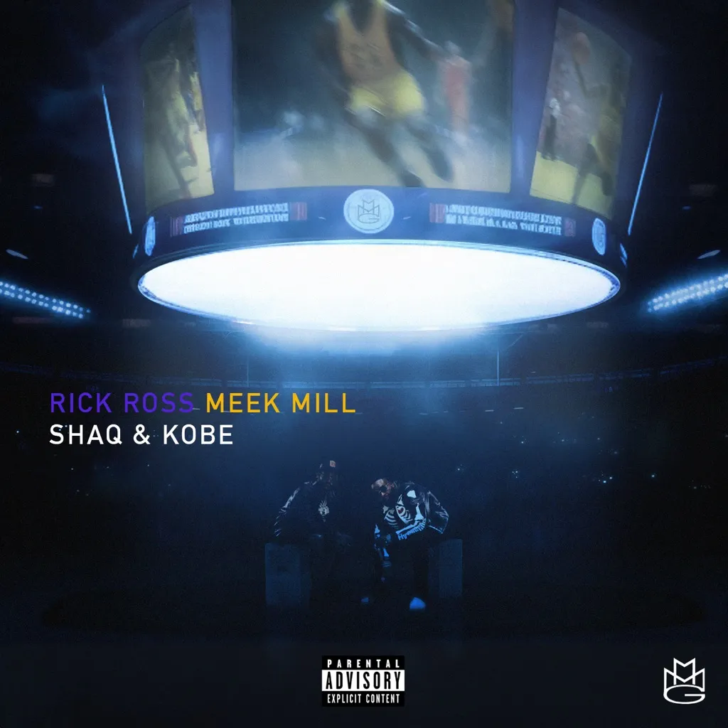 Shaq & Kobe by Rick Ross And Meek Mill cover