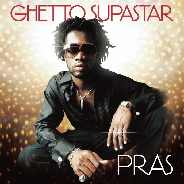 Ghetto Supastar by Pras cover