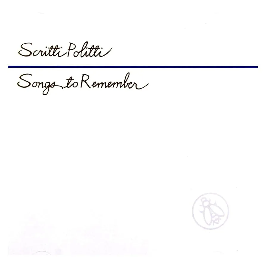 Songs To Remember by Scritti Politti cover