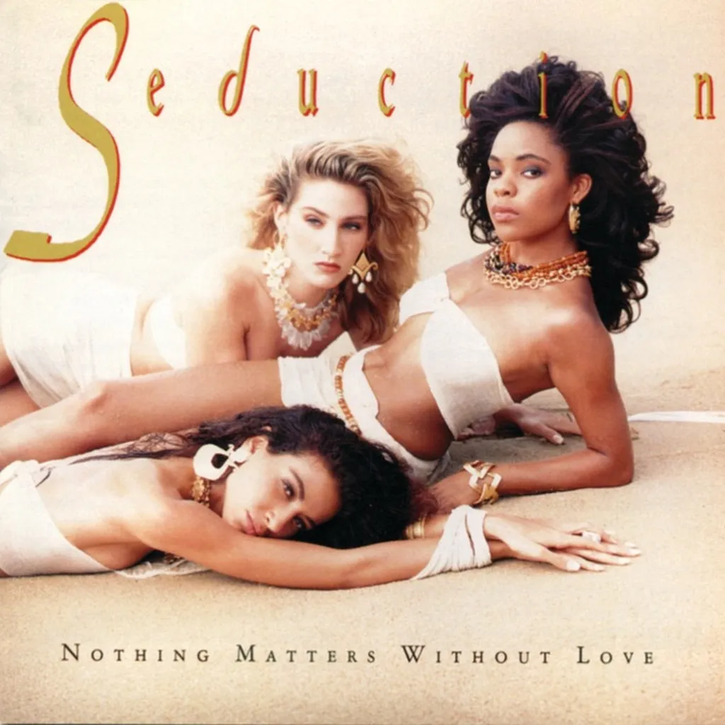 Nothing Matters Without Love by Seduction cover