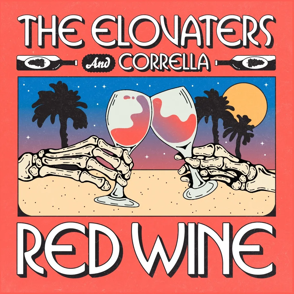 Red Wine by The Elovaters And Corrella cover