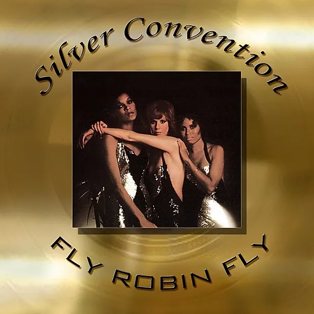 Fly Robin Fly by Silver Convention cover