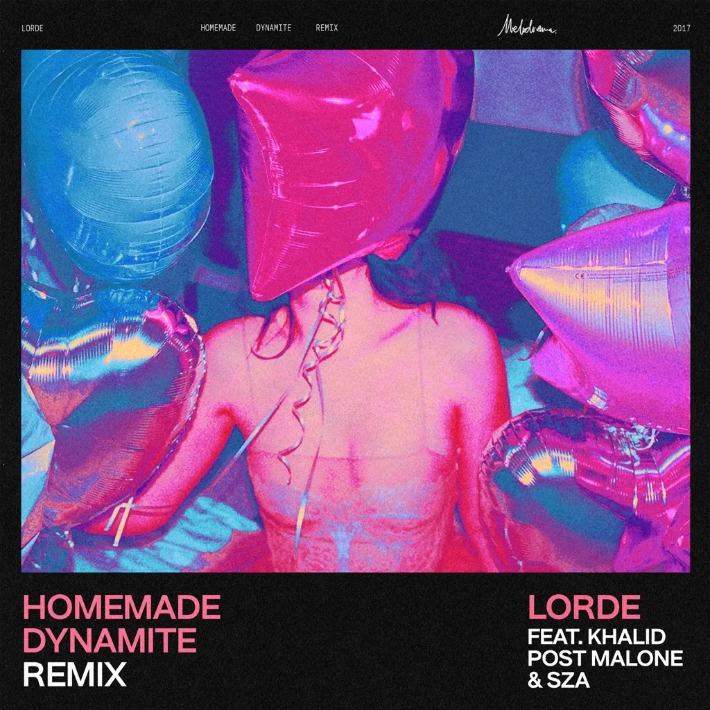 Homemade Dynamite (Remix) by Lorde feat. Khalid, Post Malone And SZA cover