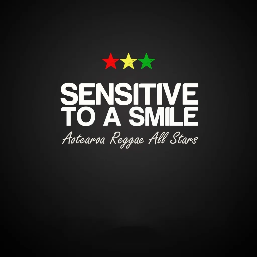 Sensitive To A Smile by Aotearoa Reggae All Stars cover