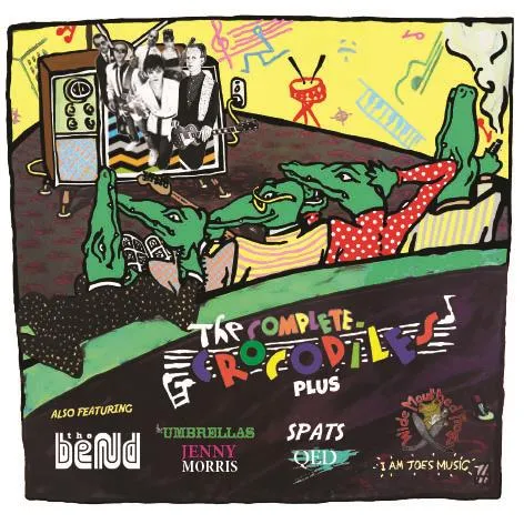 The Complete Crocodiles Plus by The Crocodiles cover