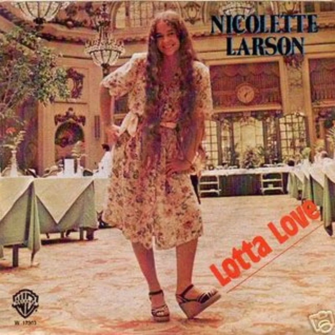 Lotta Love by Nicolette Larson cover