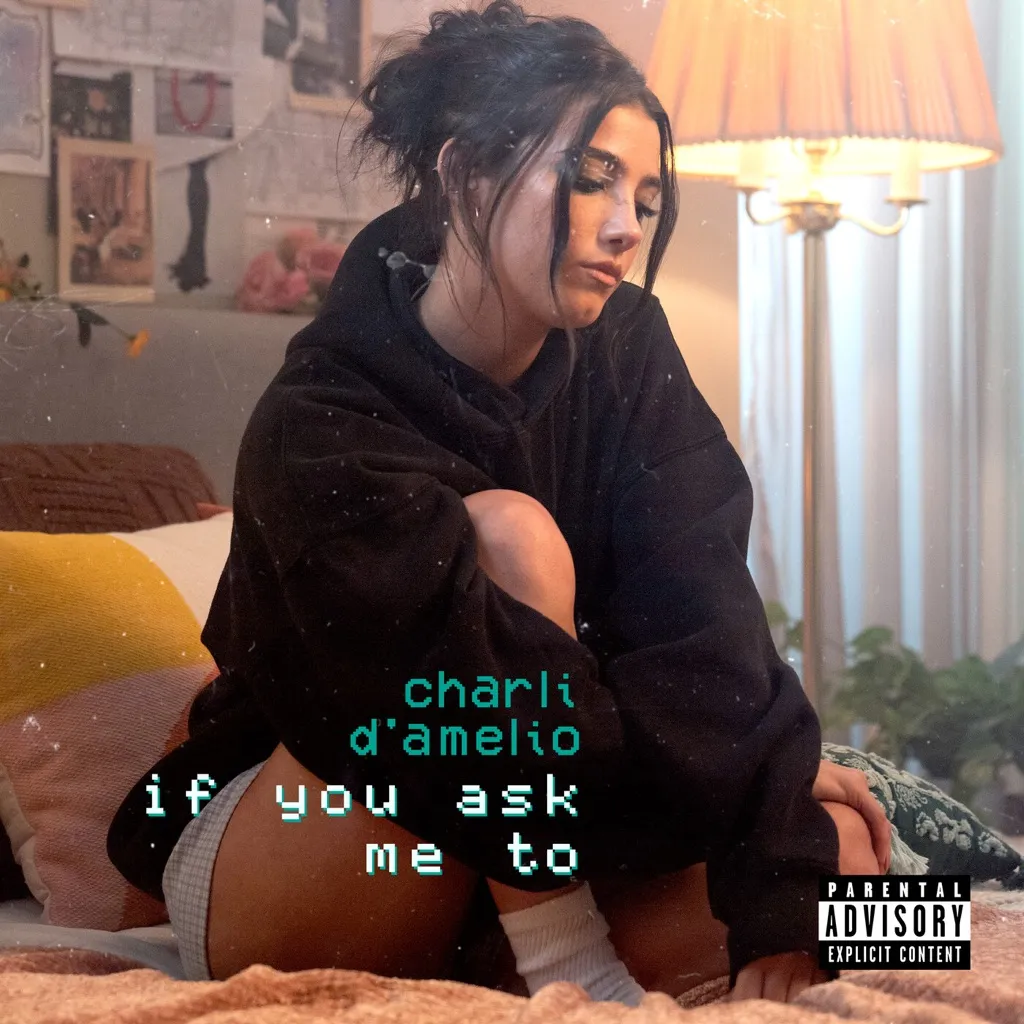 if you ask me to by Charli D'Amelio cover