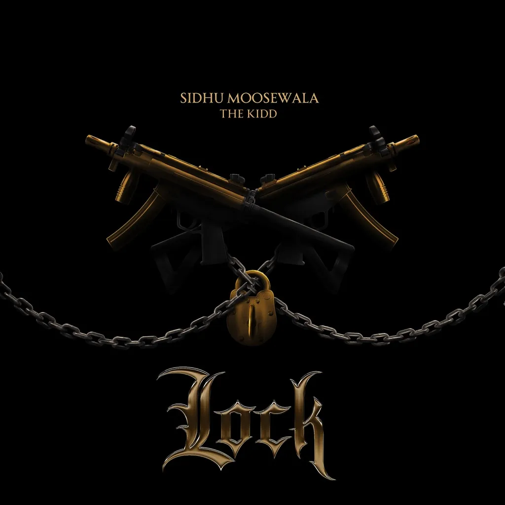 Lock by Sidhu Moose Wala And The Kidd cover