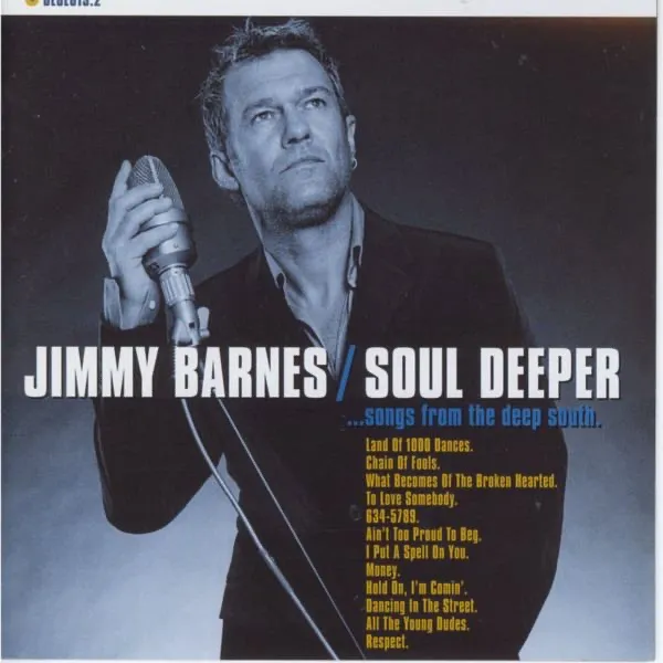 SOUL DEEPER ... SONGS FROM THE DEEP SOUTH by Jimmy Barnes cover