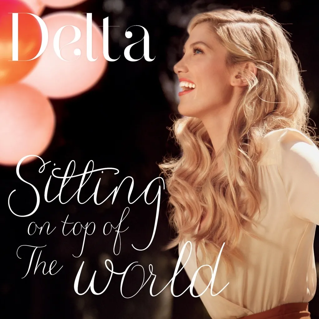 Sitting On Top Of The World by Delta Goodrem cover