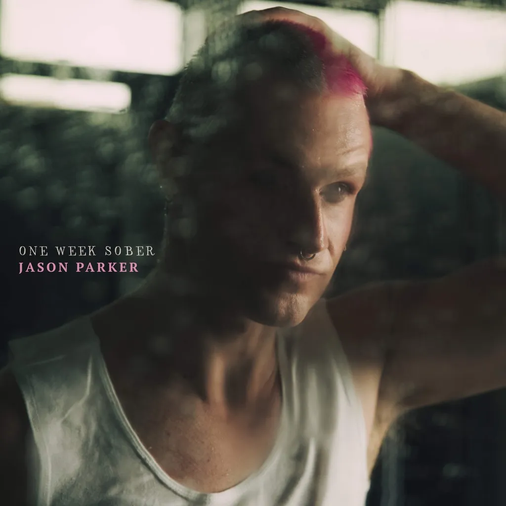 One Week Sober by Jason Parker cover