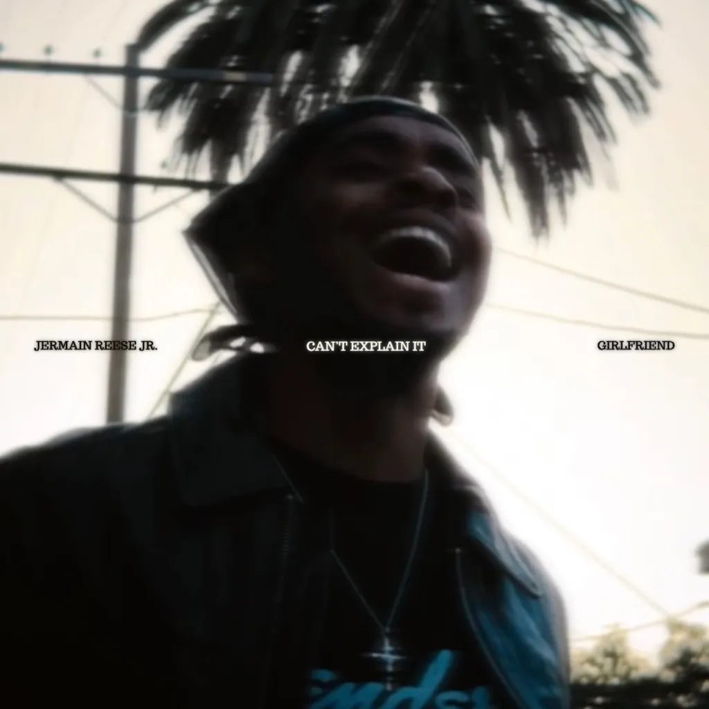 Can't Explain It by Jermain Reese Jr. And Girlfriend cover