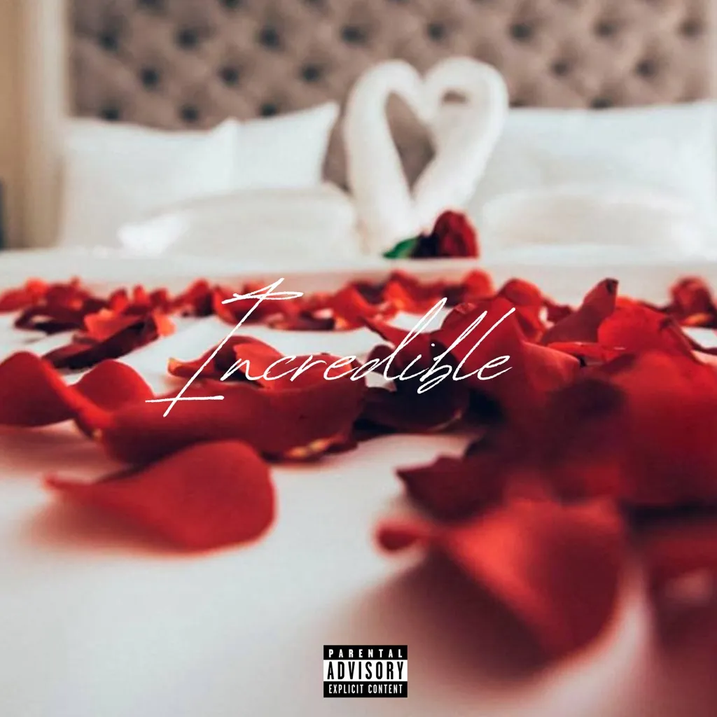 Incredible by Stallyano cover