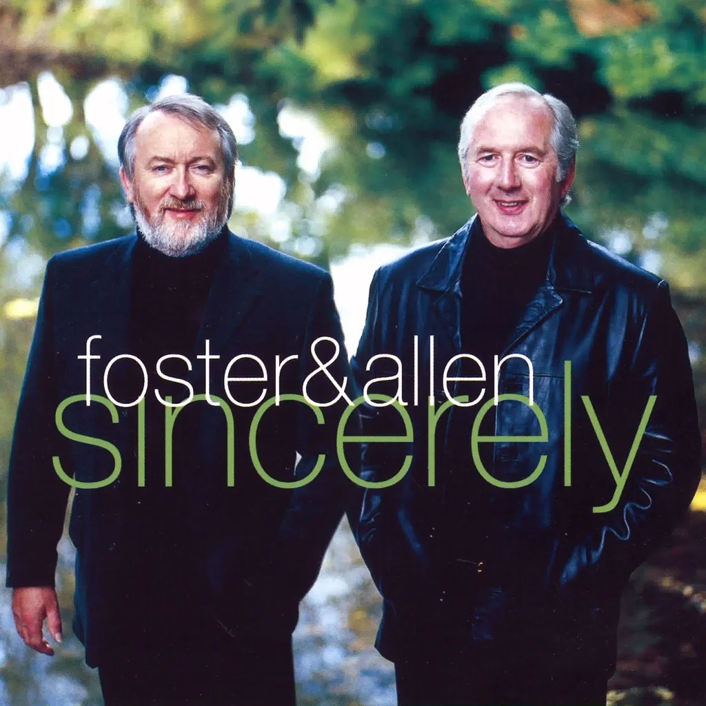 SINCERELY by Foster & Allen cover