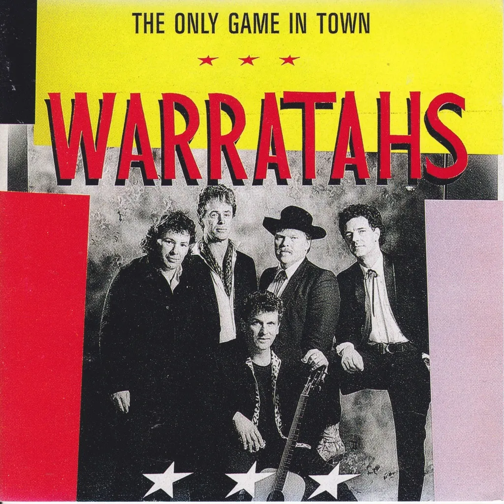 The Only Game In Town by The Warratahs cover