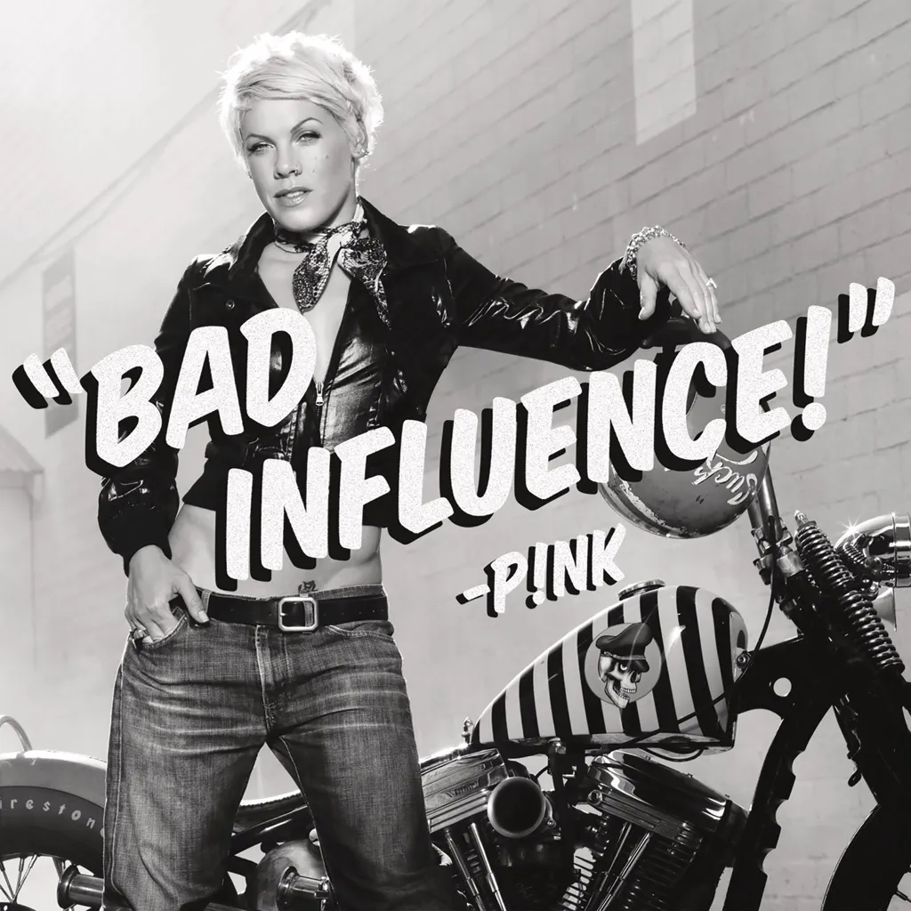 Bad Influence by Pink cover