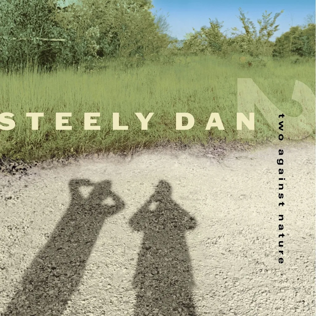 TWO AGAINST NATURE by Steely Dan cover