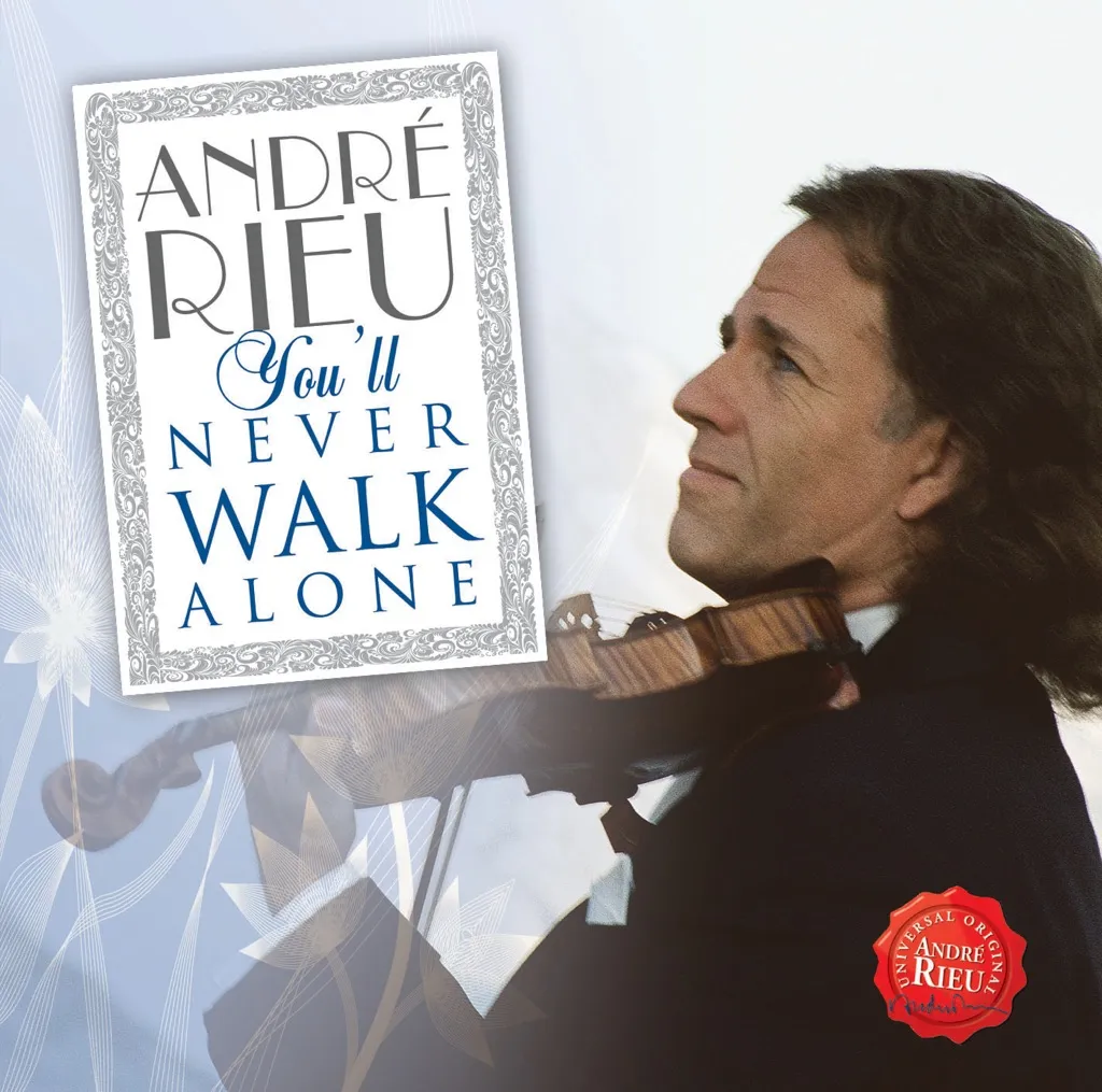 You'll Never Walk Alone by Andre Rieu cover