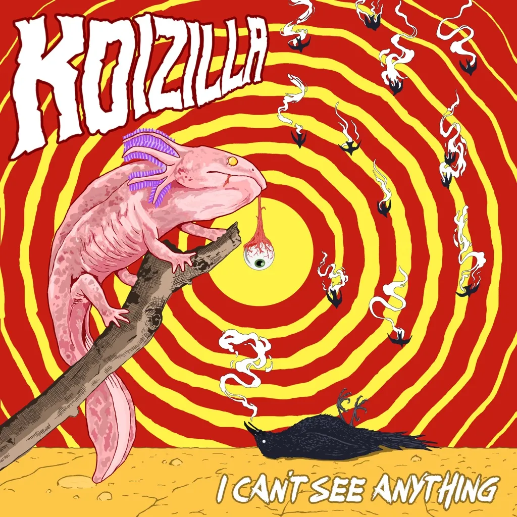 I Can't See Anything by Koizilla cover