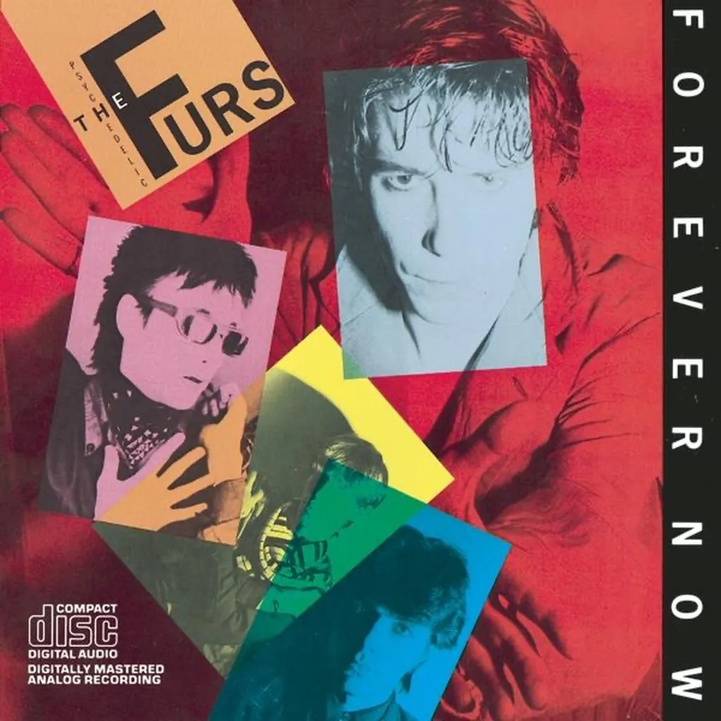 Forever Now by Psychedelic Furs cover