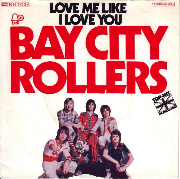 Love Me Like I Love You by Bay City Rollers cover