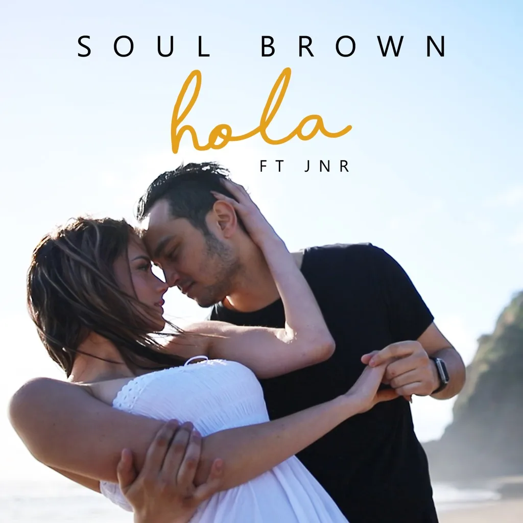 Hola by Soul Brown feat. JnR cover