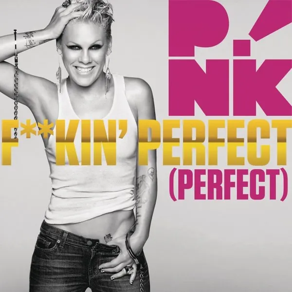 F**kin' Perfect by Pink cover