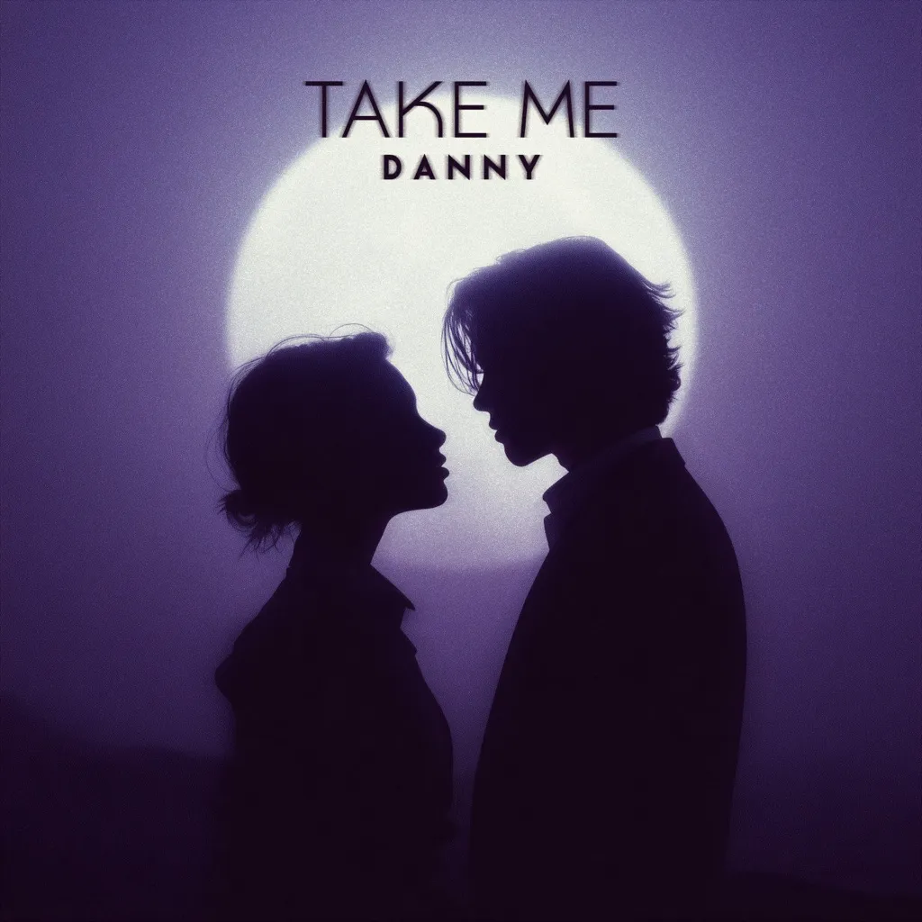 Take Me by D A N N Y cover