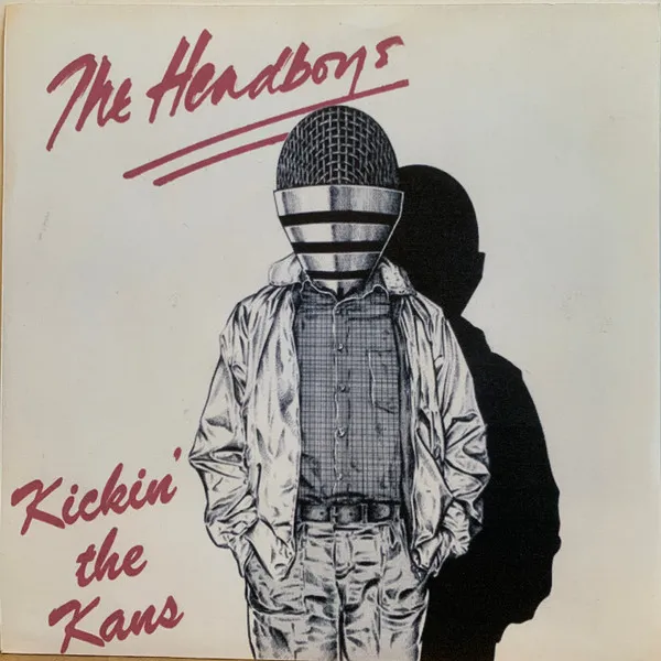 Kickin' The Kans by Headboys cover