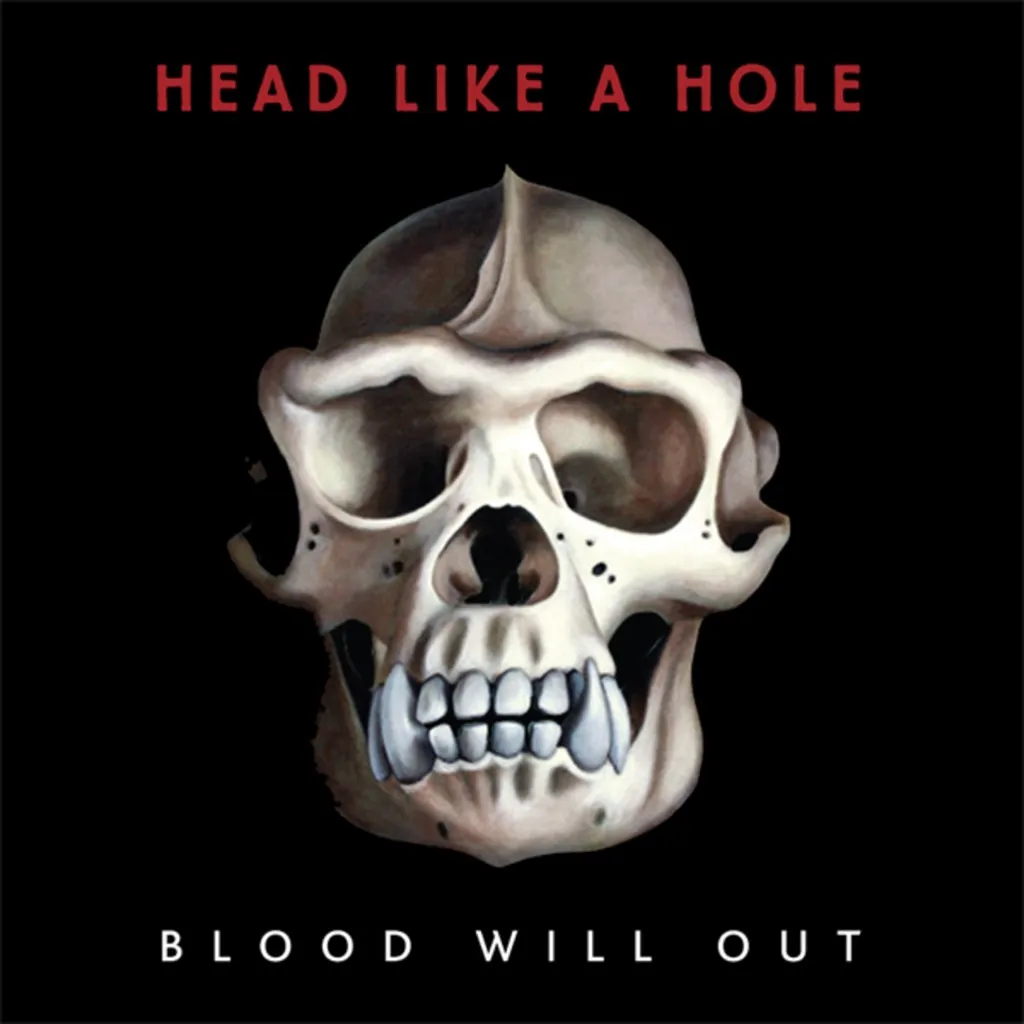 Blood Will Out by Head Like A Hole cover