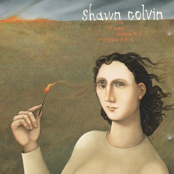 A Few Small Repairs by Shawn Colvin cover