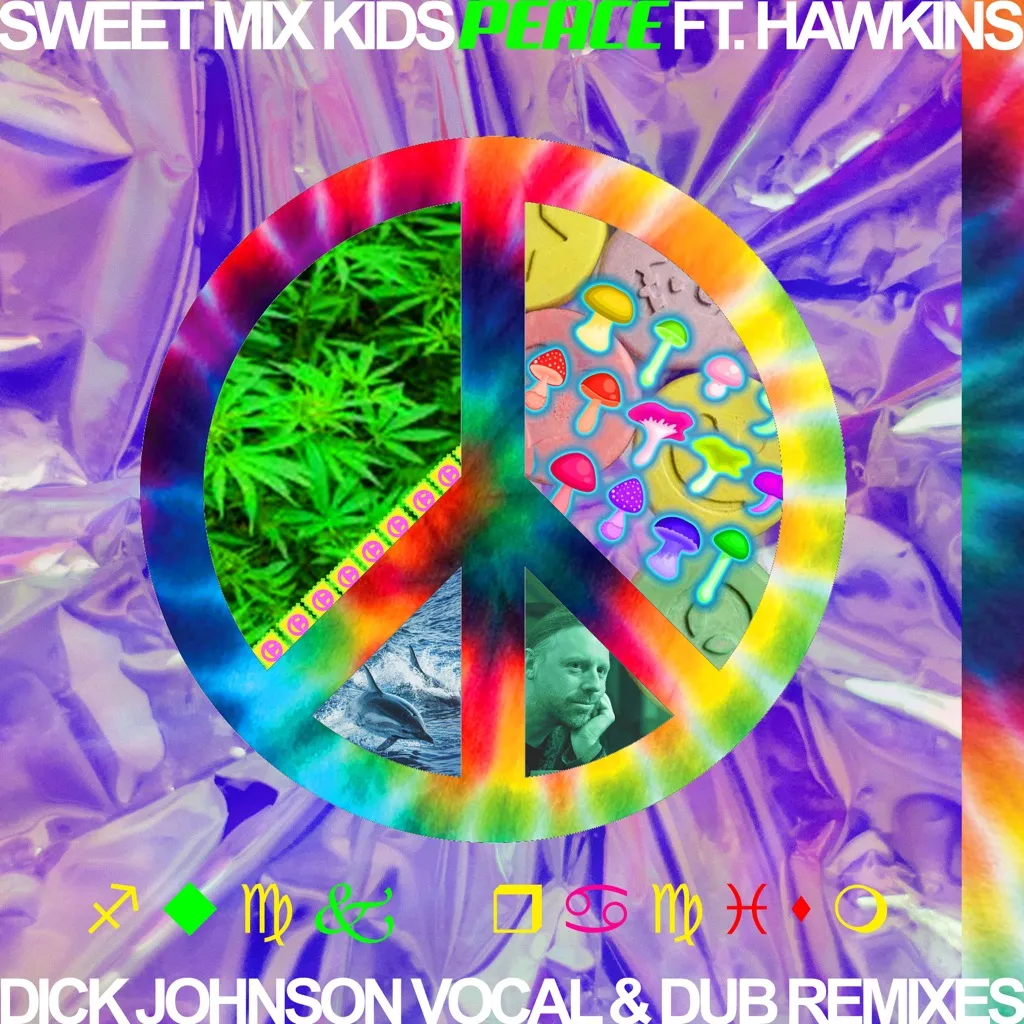 Peace (Dick Johnson Remix) by Sweet Mix Kids feat. Hawkins cover